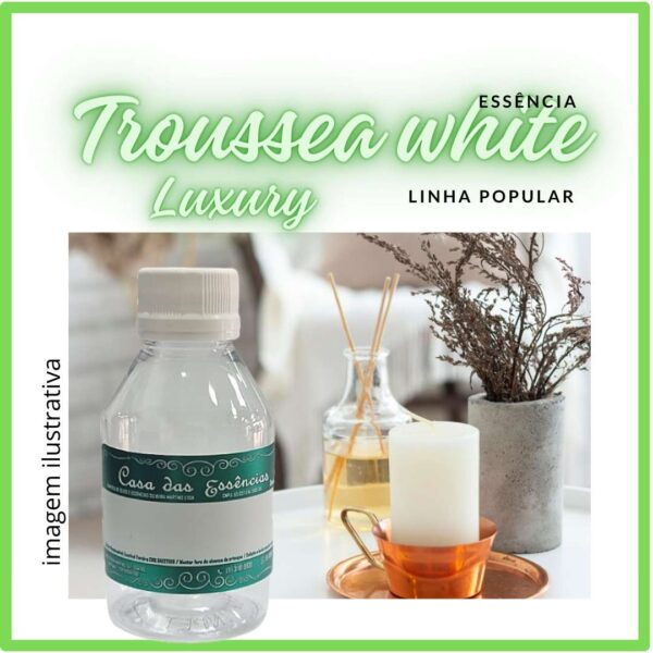 ESSÊNCIA TROUSSEA (WHITE LUXURY) - 100ML