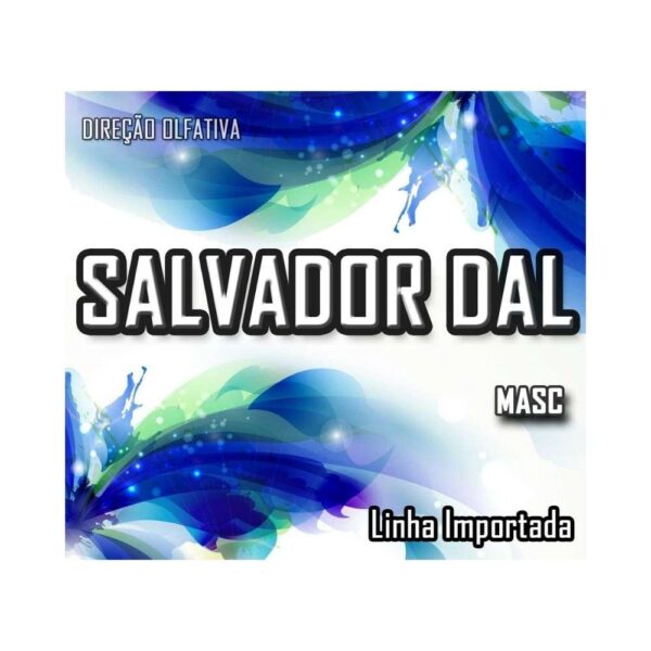 ESSÊNCIA SALVADOR DAL (LINHA I) - 100ML