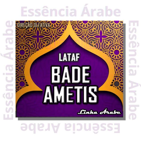 ESSÊNCIA LATAF - BADE AMETIS (LINHA ARABE) - 100ML
