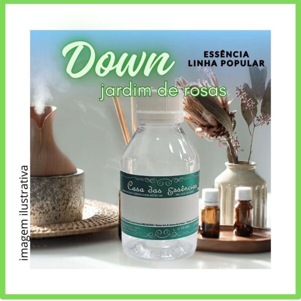 ESSÊNCIA DOWN JARDIM DE ROSAS - 100ML