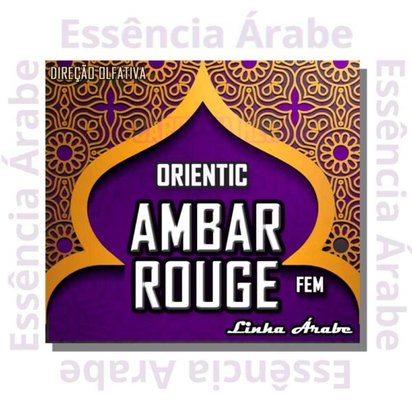 ESSENCIA ORIENTIC - AMBAR ROUGE FEM (LINHA ARABE) - 100ML