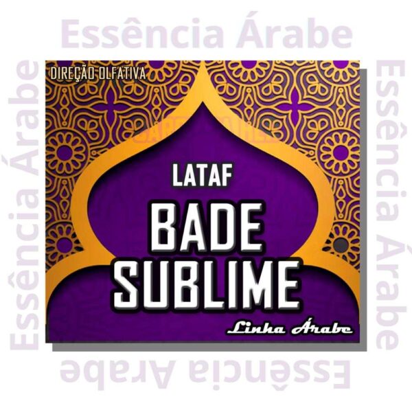 ESSÊNCIA LATAF BADE SUBLIME (LINHA ARABE) - 100ML