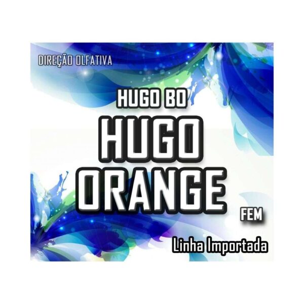ESSÊNCIA HUGO ORANGE FEM (LINHA I) - 100ML