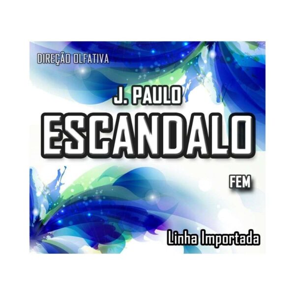 ESSÊNCIA ESCANDALO FEM (LINHA I) - 100ML
